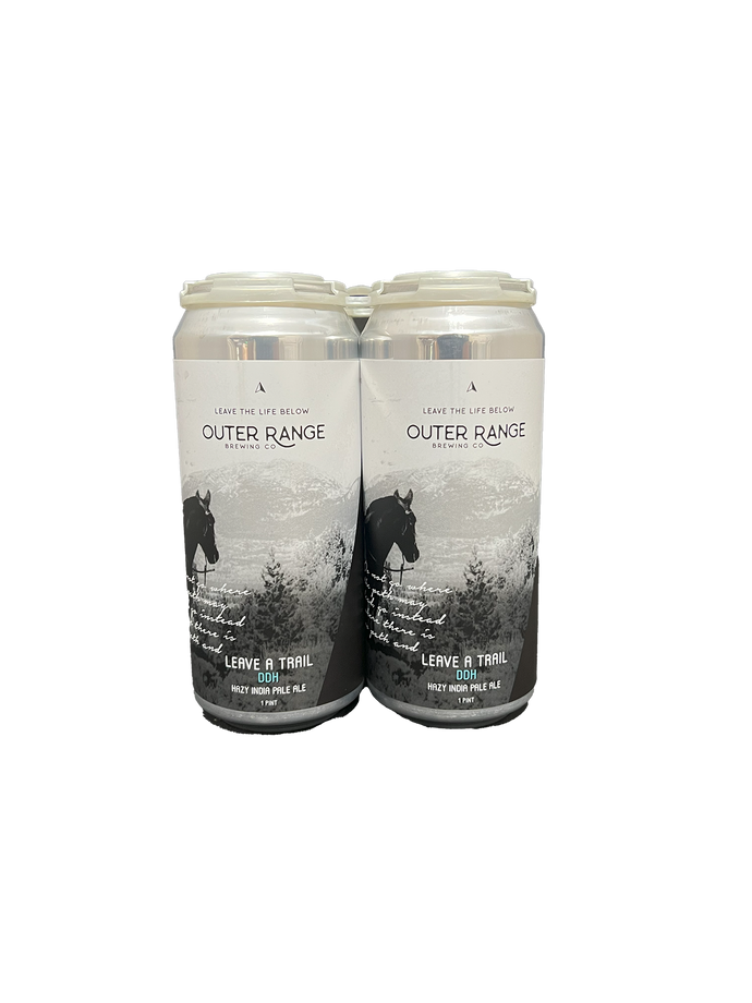 Outer Range Leave A Trail DDH Hazy IPA 4 Pack Cans